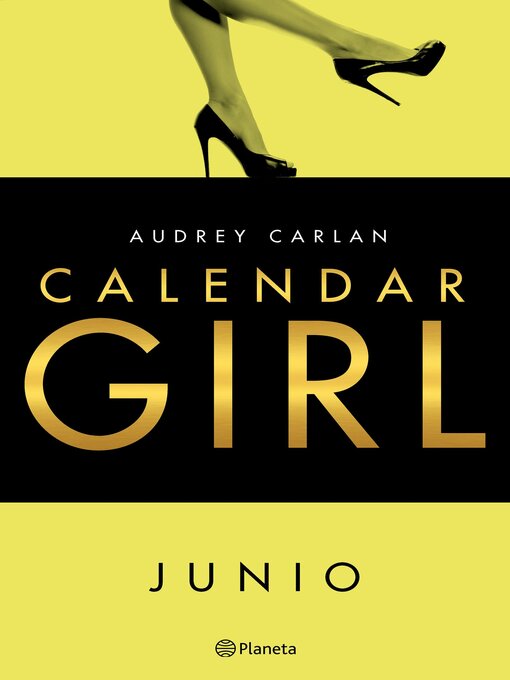 Title details for Calendar Girl. Junio by Audrey Carlan - Available